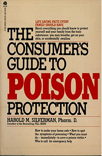 Stock image for The consumer's guide to poison protection for sale by Redux Books