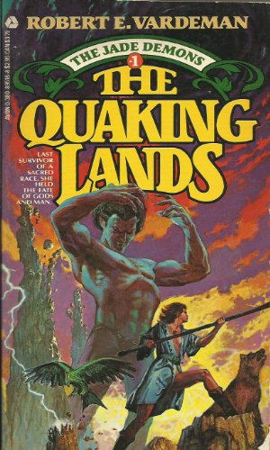 Stock image for The Quaking Lands (The Jade Demons, No. 1) for sale by Wonder Book