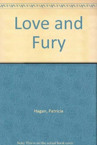 Beispielbild fr Love and Fury zum Verkauf von Better World Books