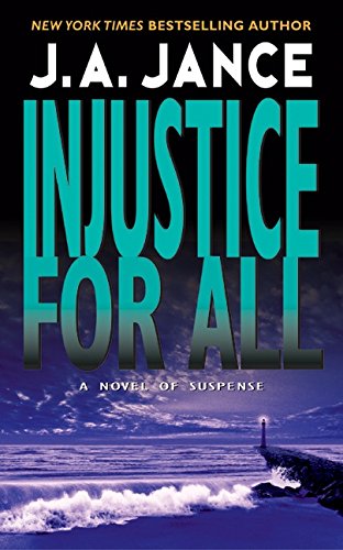 Beispielbild fr Injustice for All: A J.P. Beaumont Mystery zum Verkauf von Jenson Books Inc