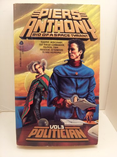 Beispielbild fr Politician (Bio of a Space Tyrant #3) zum Verkauf von Second Chance Books & Comics