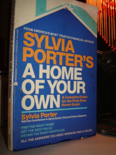 Imagen de archivo de Sylvia Porter's a Home of Your Own a la venta por Wonder Book