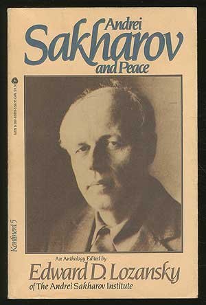 Imagen de archivo de Andrei Sakharov and Peace a la venta por Better World Books