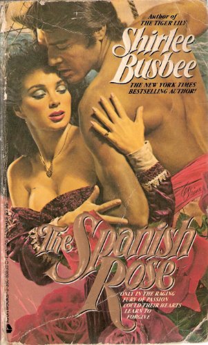Stock image for The Spanish Rose for sale by Better World Books