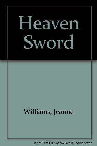 Heaven Sword (9780380898510) by Williams, Jeanne