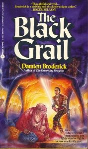 Beispielbild fr The Black Grail zum Verkauf von Half Price Books Inc.