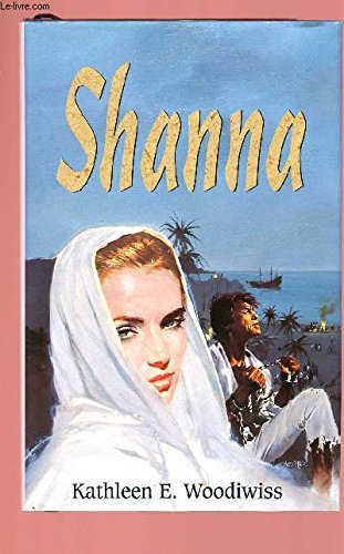 Shanna (9780380972319) by Kathleen E. Woodiwiss