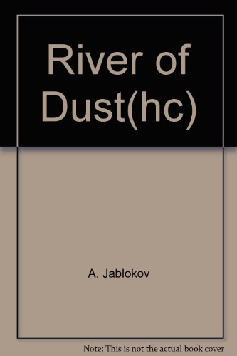 9780380972647: River of Dust(hc)