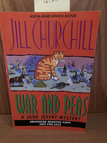 War and Peas (Jane Jeffry Mysteries, No. 8) (9780380973231) by Churchill, Jill