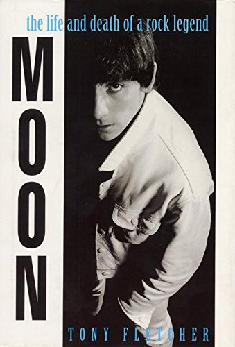Stock image for Moon: The Life and Death of a Rock Legend for sale by WorldofBooks