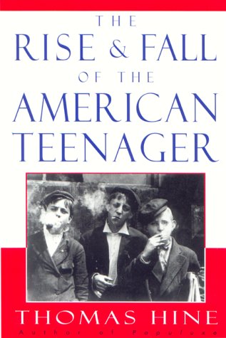 Stock image for The Rise and Fall of the American Teenager for sale by Wonder Book