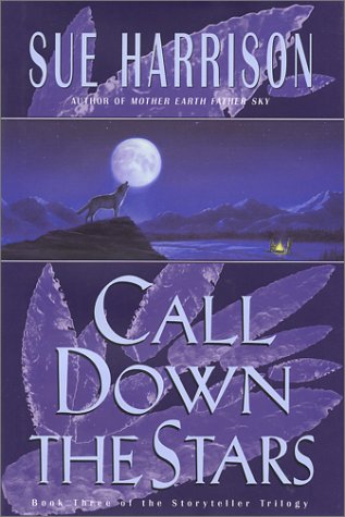 9780380973729: Call Down the Stars (Storyteller Trilogy, Book 3)