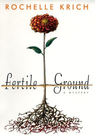 9780380973781: Fertile Ground: A Mystery