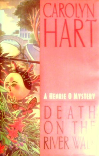 9780380974153: Death on the River Walk (Henrie O Mysteries (Hardcover))