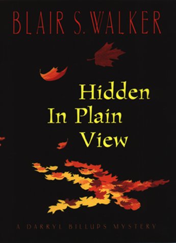 Stock image for Hidden in Plain View: A Darryl Billups Mystery for sale by More Than Words
