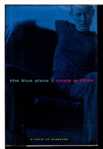 The Blue Place *SIGNED*