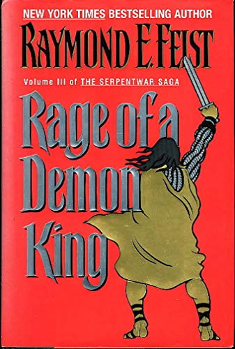 9780380974733: Rage of a Demon King (Serpentwar Saga)