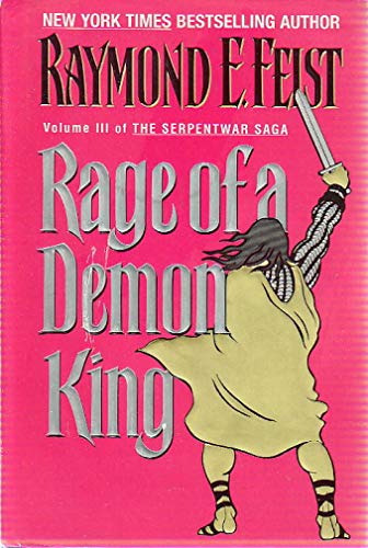 9780380974733: Rage of a Demon King (Serpentwar Saga)