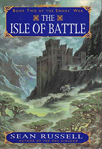 Beispielbild fr The Isle of Battle : Book Two of the Swans' War zum Verkauf von Better World Books