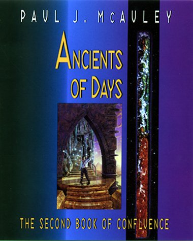 Beispielbild fr Ancients of Days: The Second Book of Confluence zum Verkauf von WorldofBooks