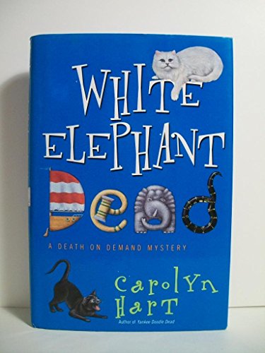 9780380975303: White Elephant Dead (Death on Demand Mysteries, No. 11)