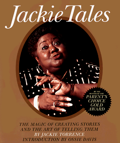 Beispielbild fr Jackie Tales : The Magic of Creating Stories and the Art of Telling Them zum Verkauf von Better World Books
