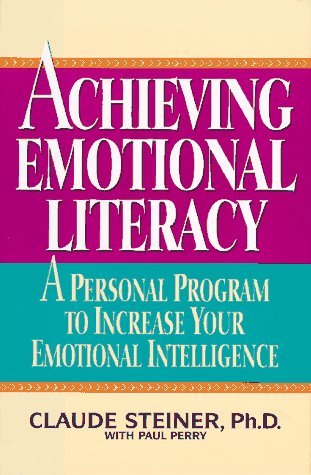 9780380975914: Achieving Emotional Literacy: A Personal Program to Increase Your Emotional Intelligence