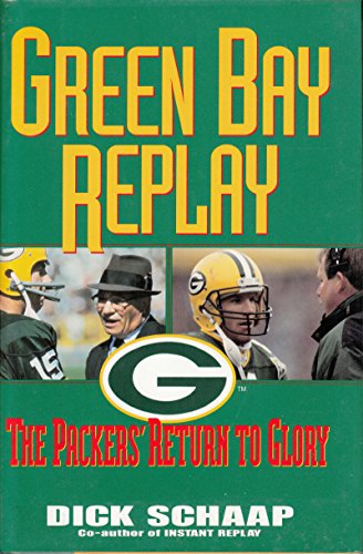 Stock image for Green Bay Replay : The Packers Return to Glory for sale by Better World Books