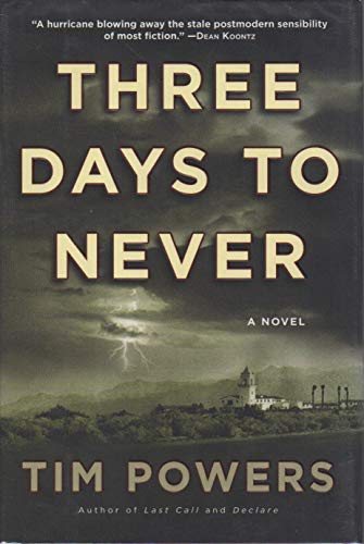 Imagen de archivo de Three Days to Never a la venta por Better World Books