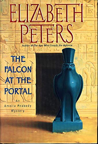 Beispielbild fr The Falcon at the Portal: An Amelia Peabody Mystery zum Verkauf von Wonder Book