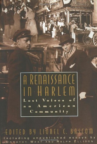 Beispielbild fr A Renaissance in Harlem : Lost Voices of an American Community zum Verkauf von Better World Books