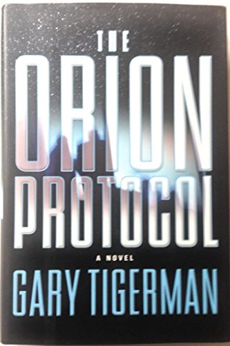 Stock image for The Orion Protocol for sale by Better World Books: West