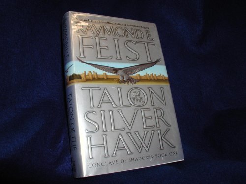 Beispielbild fr Talon of the Silver Hawk : Conclave of Shadows: Book One zum Verkauf von Better World Books