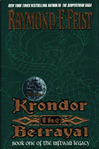 Beispielbild fr Krondor : The Betrayal (Riftwar Legacy Ser., Bk. 1) zum Verkauf von Callaghan Books South