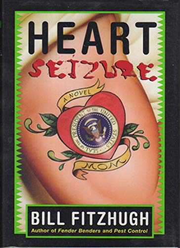 Beispielbild fr Heart Seizure : A Novel zum Verkauf von Better World Books