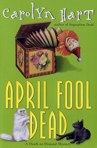 Imagen de archivo de April Fool Dead (Death on Demand Mysteries, No. 13) a la venta por SecondSale