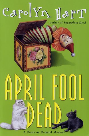 Stock image for April Fool Dead (Death on Demand Mysteries, No. 13) for sale by SecondSale