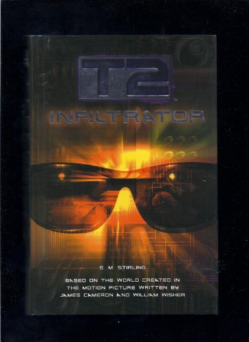Imagen de archivo de T2: Infiltrator [Terminator] * a la venta por Memories Lost and Found