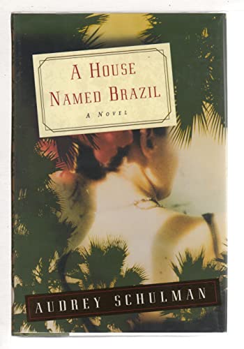 Stock image for A House Named Brazil for sale by Better World Books