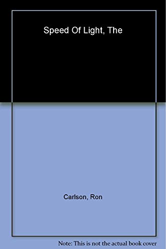 The Speed of Light - Carlson, Ron