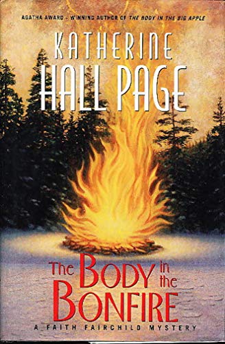 9780380978434: The Body in the Bonfire: A Faith Fairchild Mystery