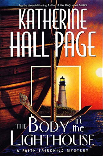 9780380978441: The Body in the Lighthouse: A Faith Fairchild Mystery