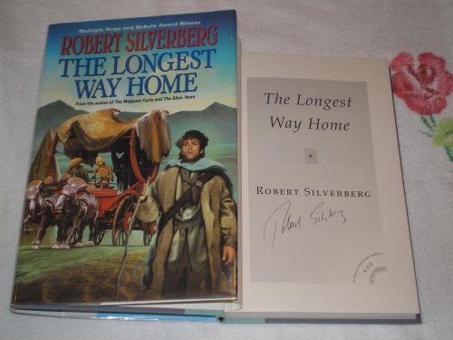 The Longest Way Home - Silverberg, Robert
