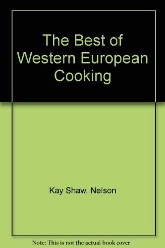 Stock image for The best of Western European cooking for sale by Bingo Books 2