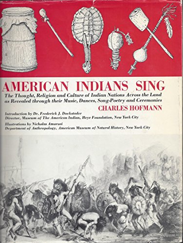 Beispielbild fr American Indians Sing zum Verkauf von Better World Books: West