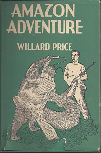 Stock image for Amazon Adventure for sale by Book Alley