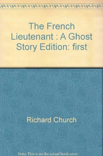 Stock image for French Lieutenant : A Ghost Story for sale by Better World Books