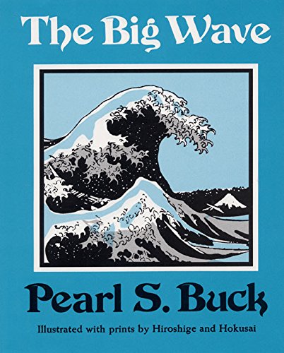 Stock image for The Big Wave for sale by Better World Books: West