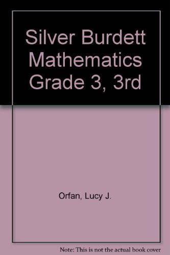 9780382017100: Silver Burdett Mathematics Grade 3, 3rd