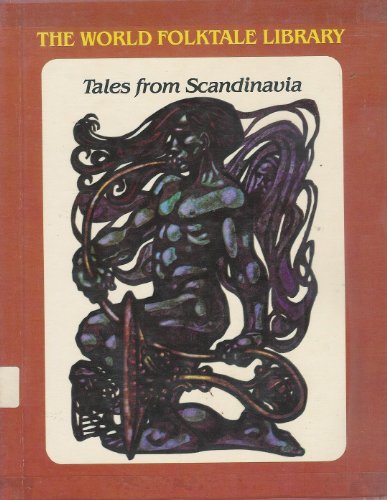 9780382033551: Tales from Scandinavia (The World folktale library)